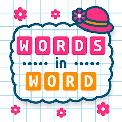 Скачать взлом Words in Word  [МОД Бесконечные монеты] на Андроид