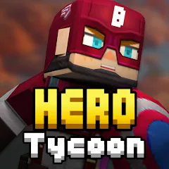 Скачать взлом Hero Tycoon (Хиро Тайкун) [МОД Бесконечные деньги] на Андроид