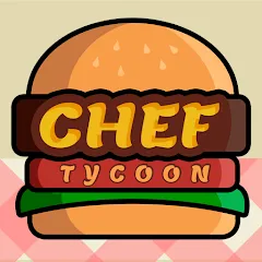 Скачать взлом Chef Tycoon (Шеф Тайкун) [МОД Mega Pack] на Андроид